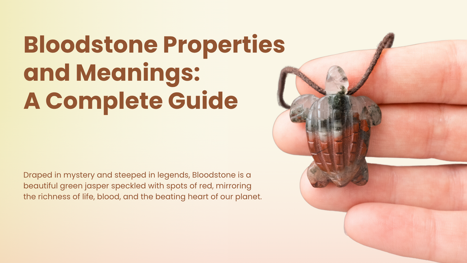 Bloodstone Properties and Meanings: A Complete Guide